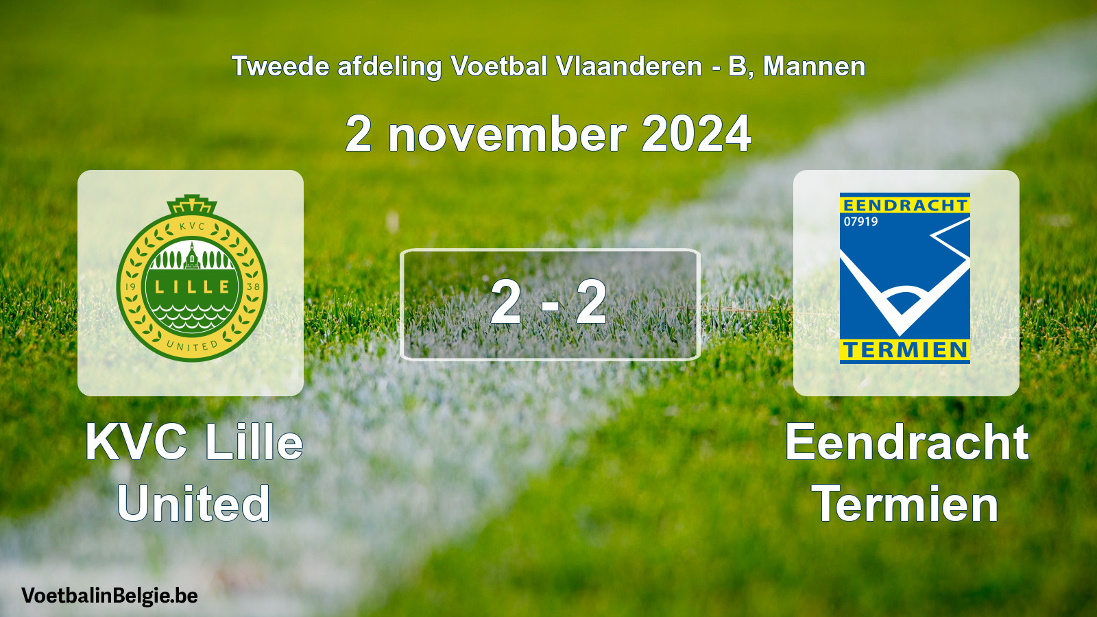 Gespeelde wedstrijd mannenvoetbal: KVC Lille United - Eendracht Termien 2 - 2 (2 november 2024)