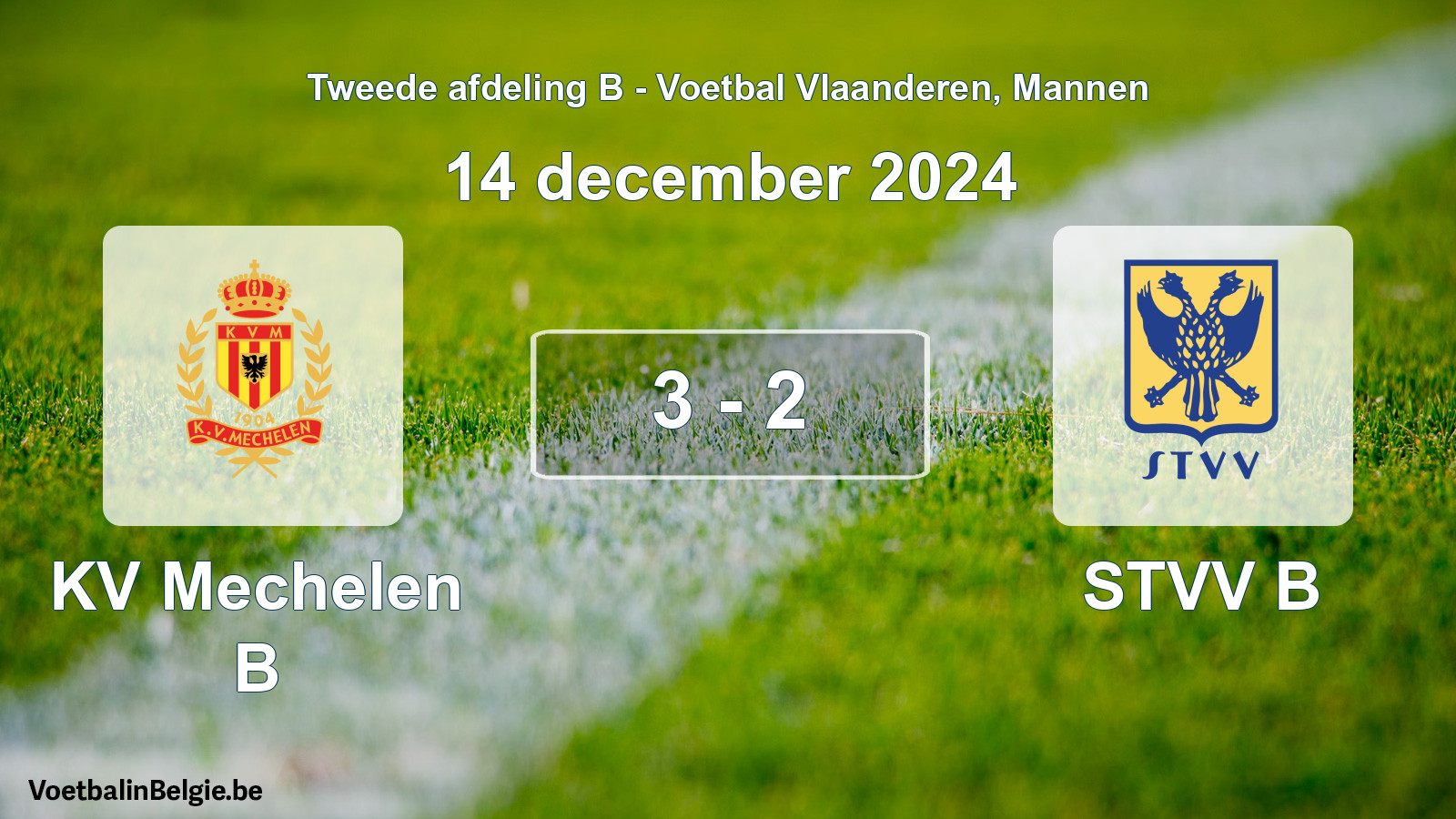 Played match men football: KV Mechelen B - STVV B 3 - 2 (14 December 2024)