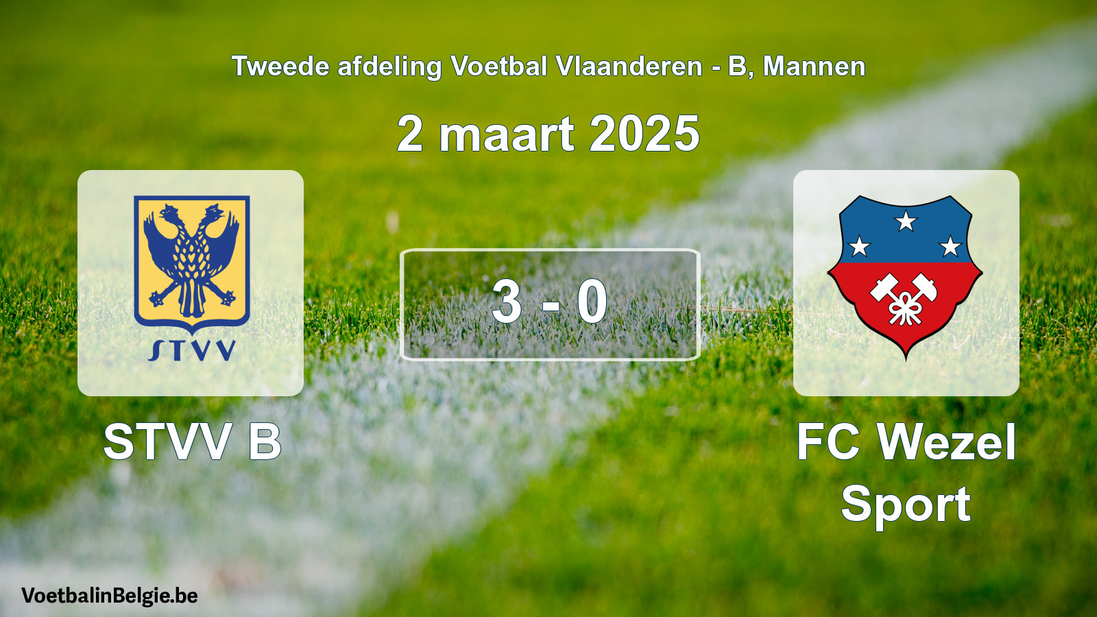 Gespeelde wedstrijd mannenvoetbal: STVV B - FC Wezel Sport 3 - 0 (2 maart 2025)