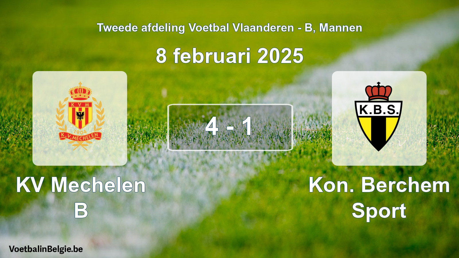 Gespeelde wedstrijd mannenvoetbal: KV Mechelen B - Kon. Berchem Sport 4 - 1 (8 februari 2025)