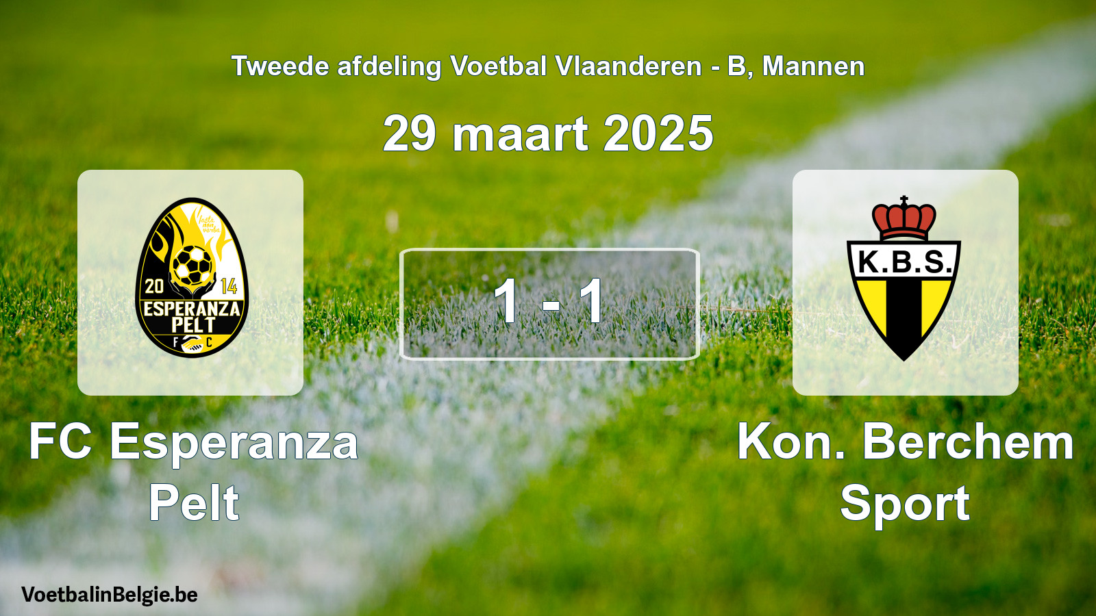 Gespeelde wedstrijd mannenvoetbal: FC Esperanza Pelt - Kon. Berchem Sport 1 - 1 (29 maart 2025)
