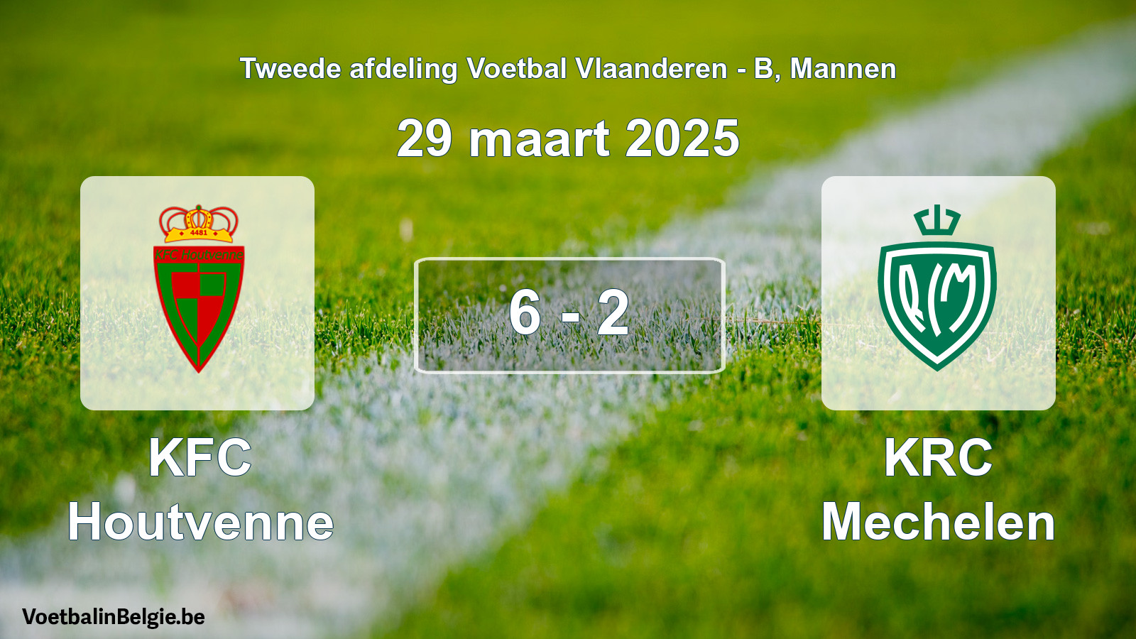 Gespeelde wedstrijd mannenvoetbal: KFC Houtvenne - KRC Mechelen 6 - 2 (29 maart 2025)
