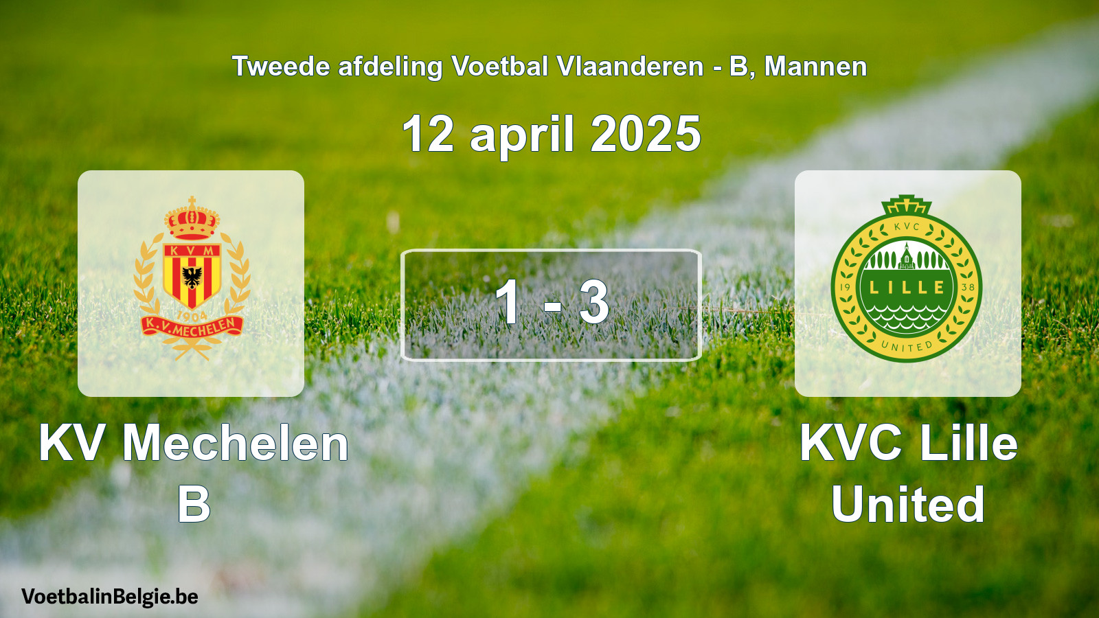 Gespeelde wedstrijd mannenvoetbal: KV Mechelen B - KVC Lille United 1 - 3 (12 april 2025)
