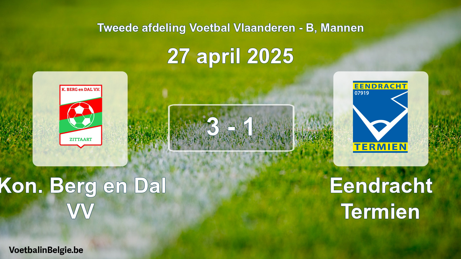 Gespeelde wedstrijd mannenvoetbal: Kon. Berg en Dal VV - Eendracht Termien 3 - 1 (27 april 2025)