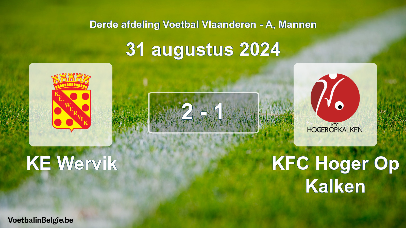 Gespeelde wedstrijd mannenvoetbal: KE Wervik - KFC Hoger Op Kalken 2 - 1 (31 augustus 2024)