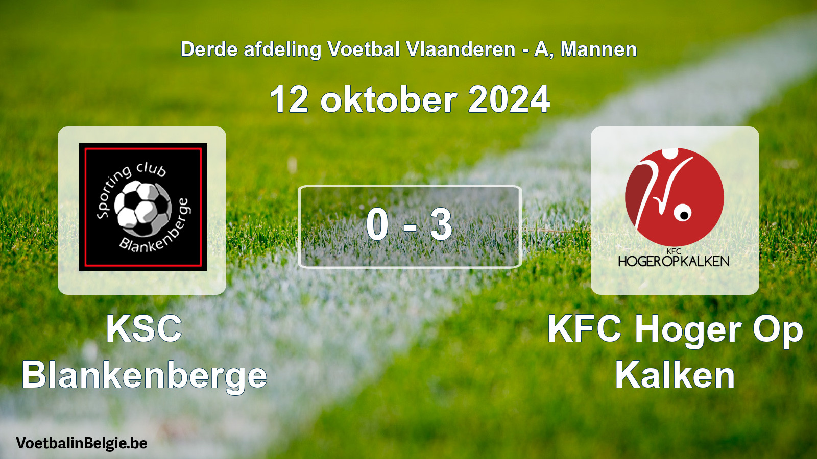 Gespeelde wedstrijd mannenvoetbal: KSC Blankenberge - KFC Hoger Op Kalken 0 - 3 (12 oktober 2024)