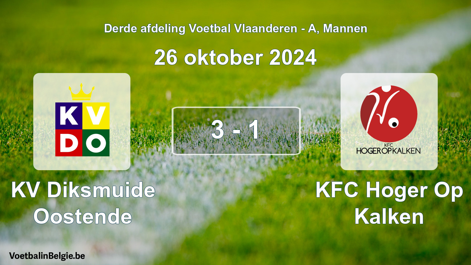 Gespeelde wedstrijd mannenvoetbal: KV Diksmuide Oostende - KFC Hoger Op Kalken 3 - 1 (26 oktober 2024)