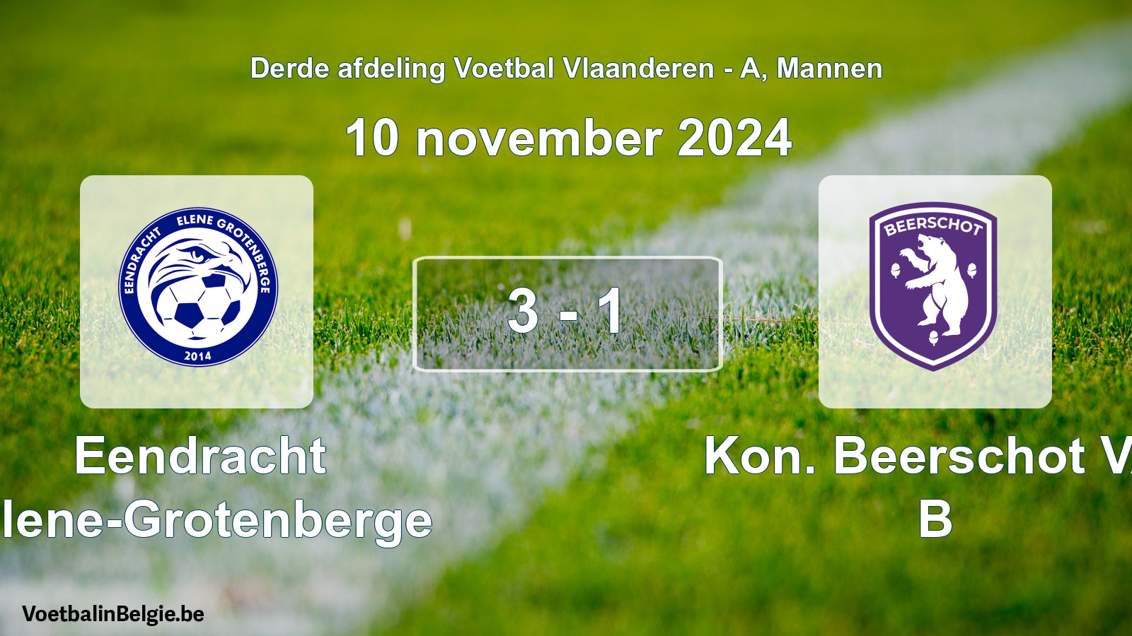 Gespeelde wedstrijd mannenvoetbal: Eendracht Elene-Grotenberge - Kon. Beerschot VA B 3 - 1 (10 november 2024)