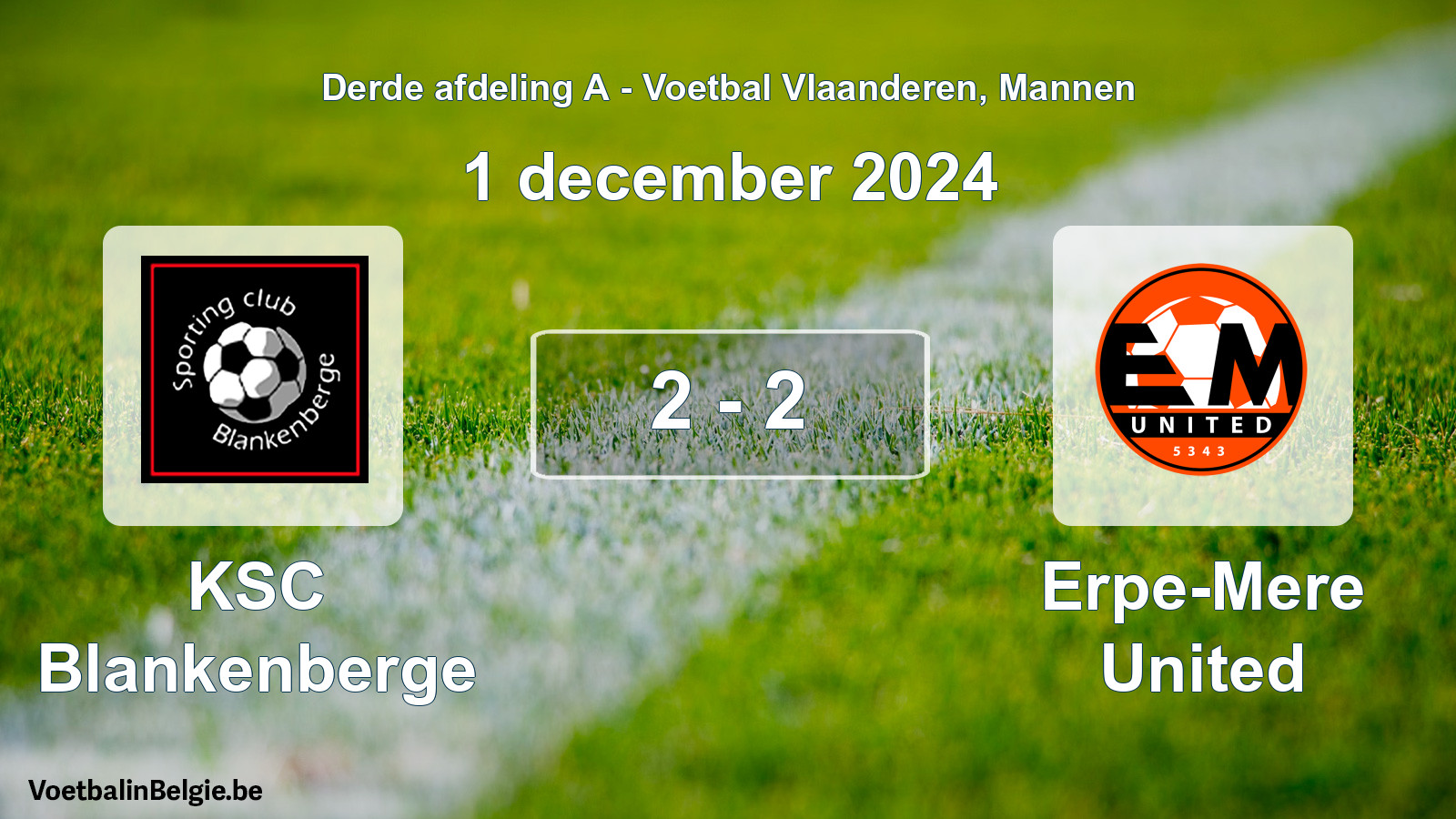 Played match men football: KSC Blankenberge - Erpe-Mere United 2 - 2 (1 December 2024)