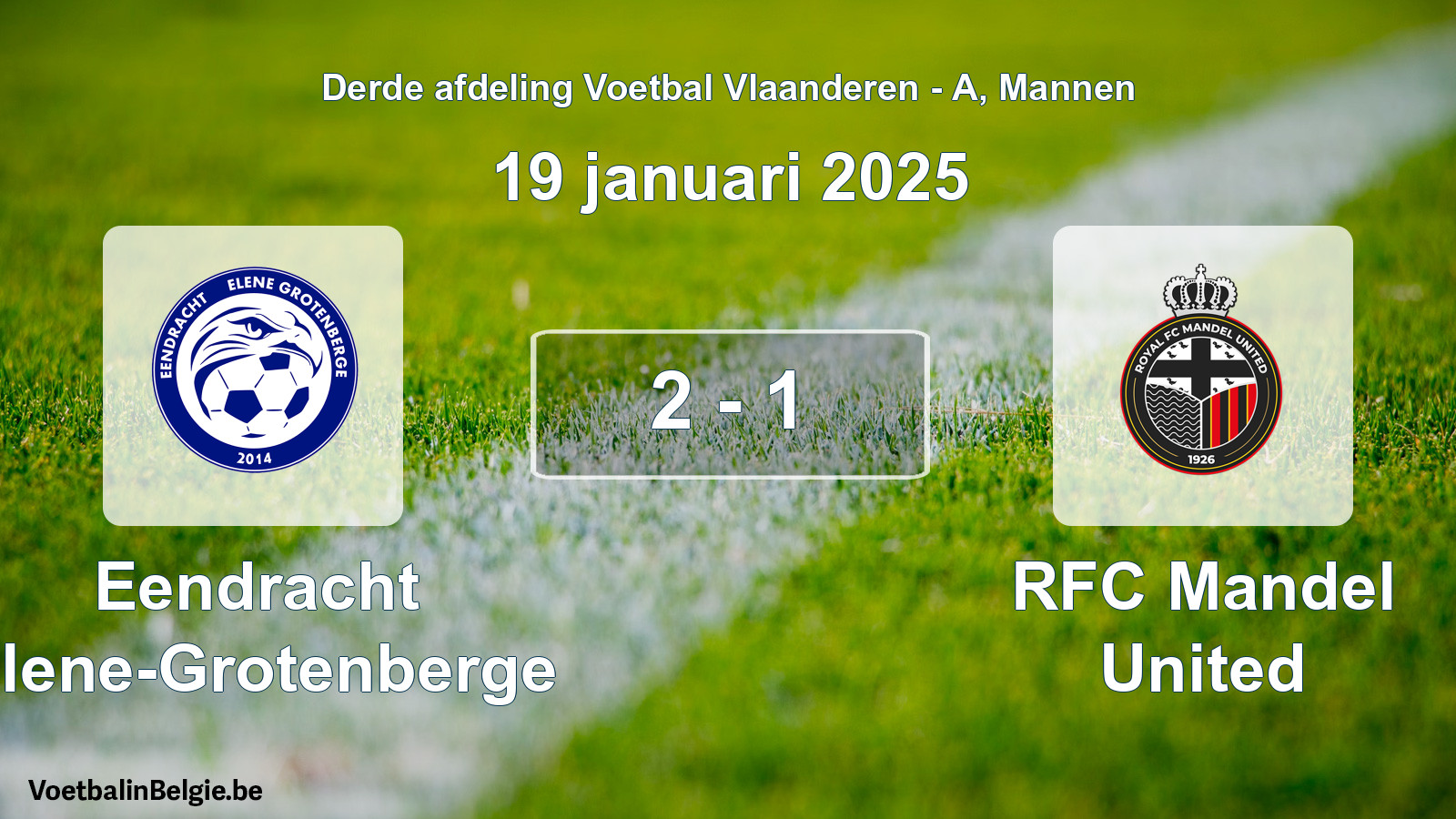 Gespeelde wedstrijd mannenvoetbal: Eendracht Elene-Grotenberge - RFC Mandel United 2 - 1 (19 januari 2025)
