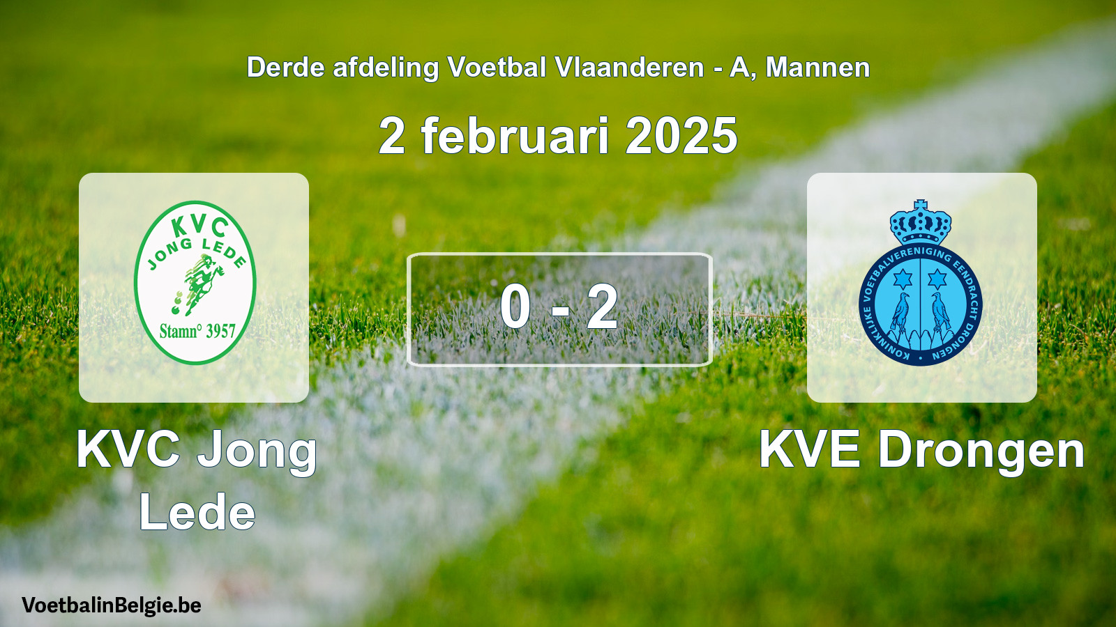 Gespeelde wedstrijd mannenvoetbal: KVC Jong Lede - KVE Drongen 0 - 2 (2 februari 2025)