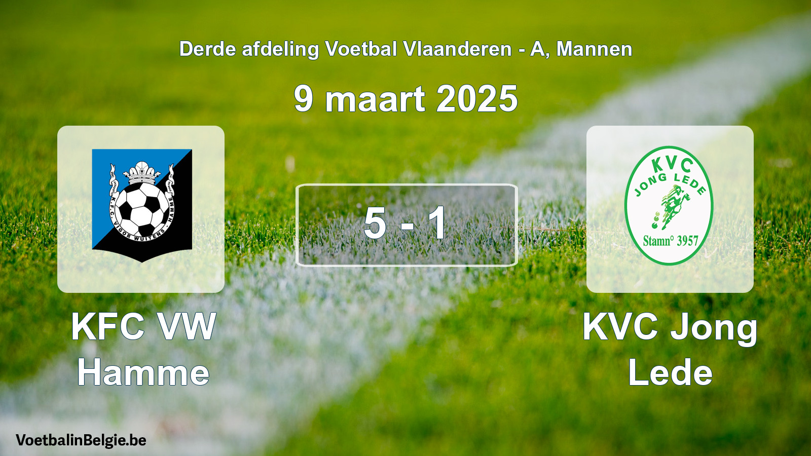 Gespeelde wedstrijd mannenvoetbal: KFC VW Hamme - KVC Jong Lede 5 - 1 (9 maart 2025)