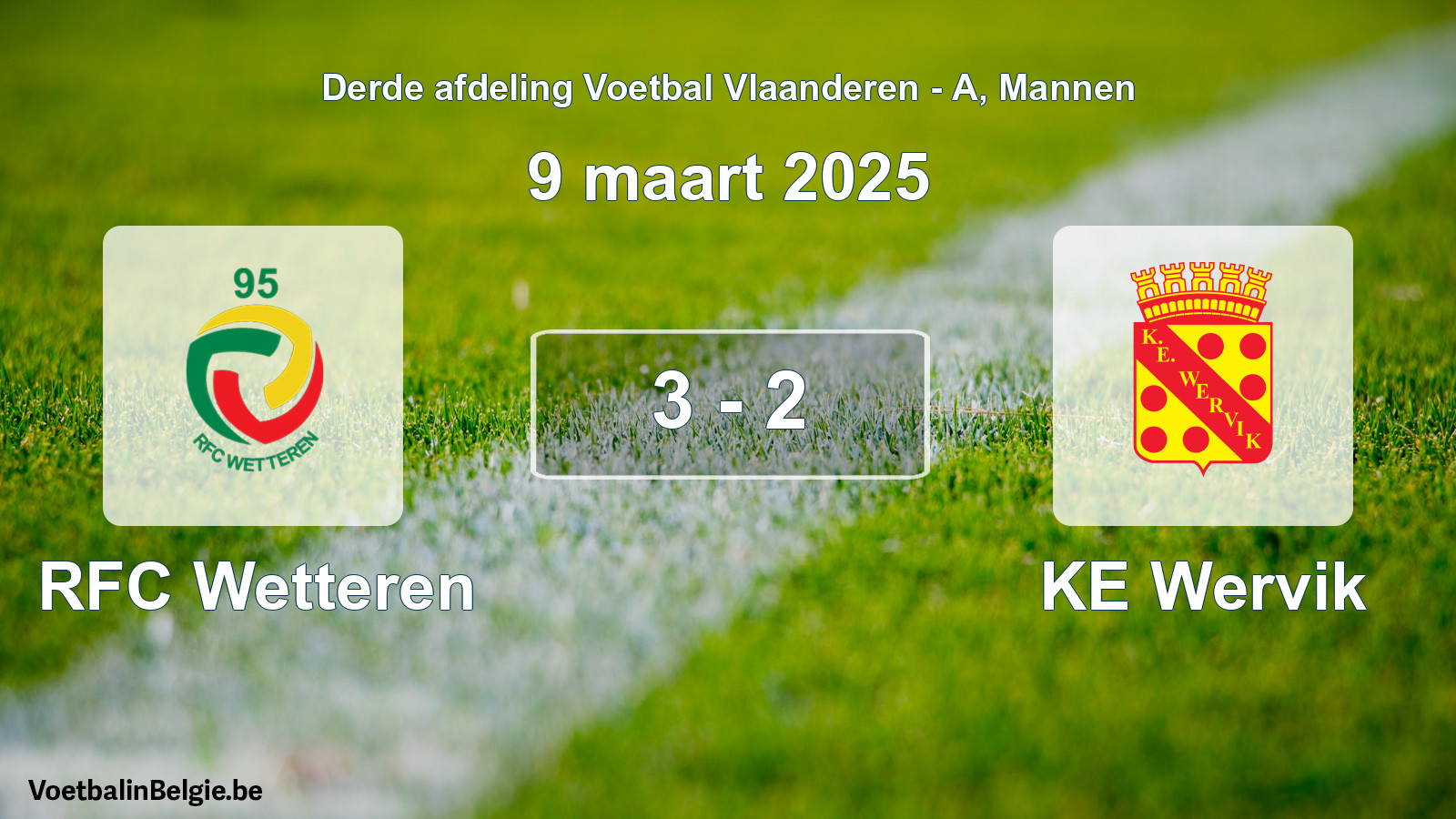Gespeelde wedstrijd mannenvoetbal: RFC Wetteren - KE Wervik 3 - 2 (9 maart 2025)