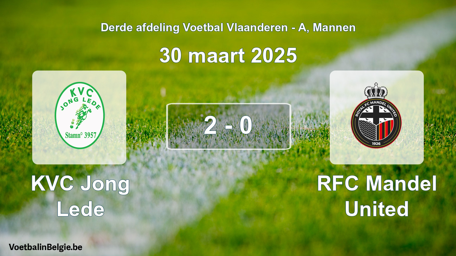 Gespeelde wedstrijd mannenvoetbal: KVC Jong Lede - RFC Mandel United 2 - 0 (30 maart 2025)