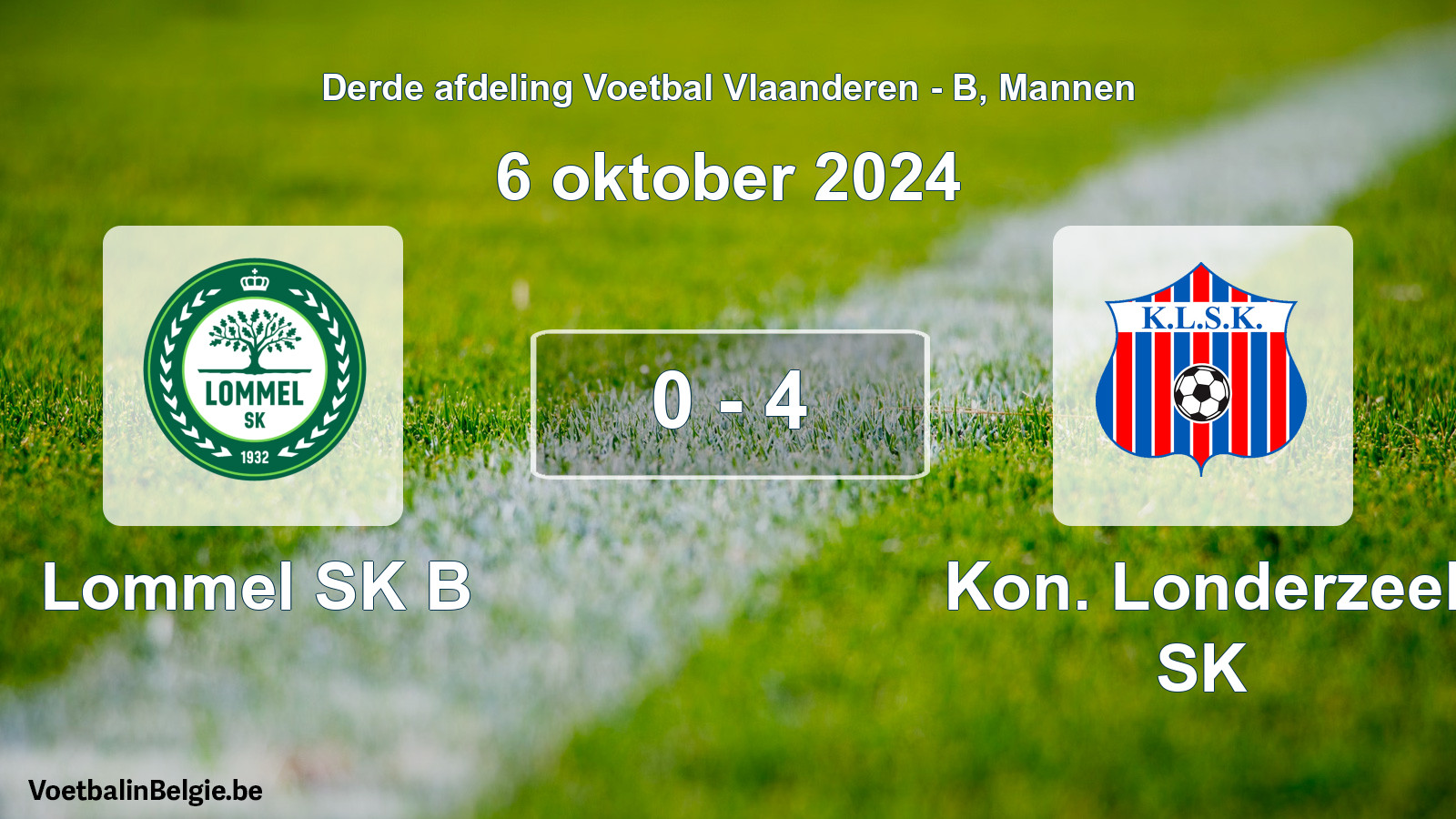 Gespeelde wedstrijd mannenvoetbal: Lommel SK B - Kon. Londerzeel SK 0 - 4 (6 oktober 2024)