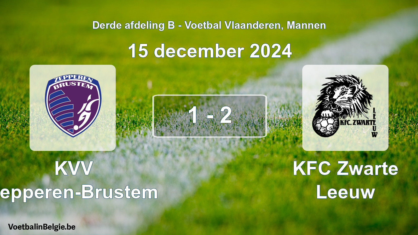 Played match men football: KVV Zepperen-Brustem - KFC Zwarte Leeuw 1 - 2 (15 December 2024)