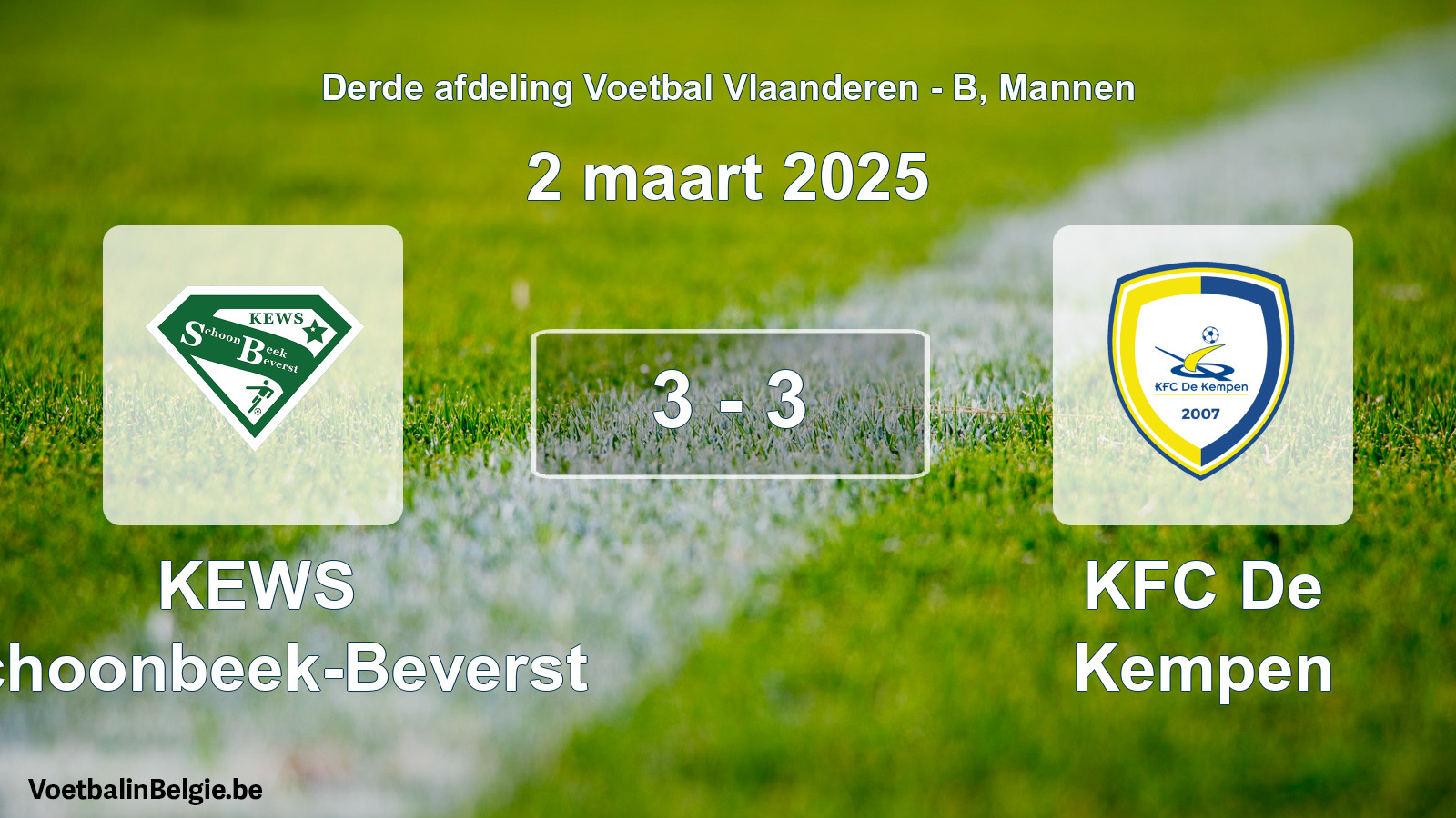 Gespeelde wedstrijd mannenvoetbal: KEWS Schoonbeek-Beverst - KFC De Kempen 3 - 3 (2 maart 2025)