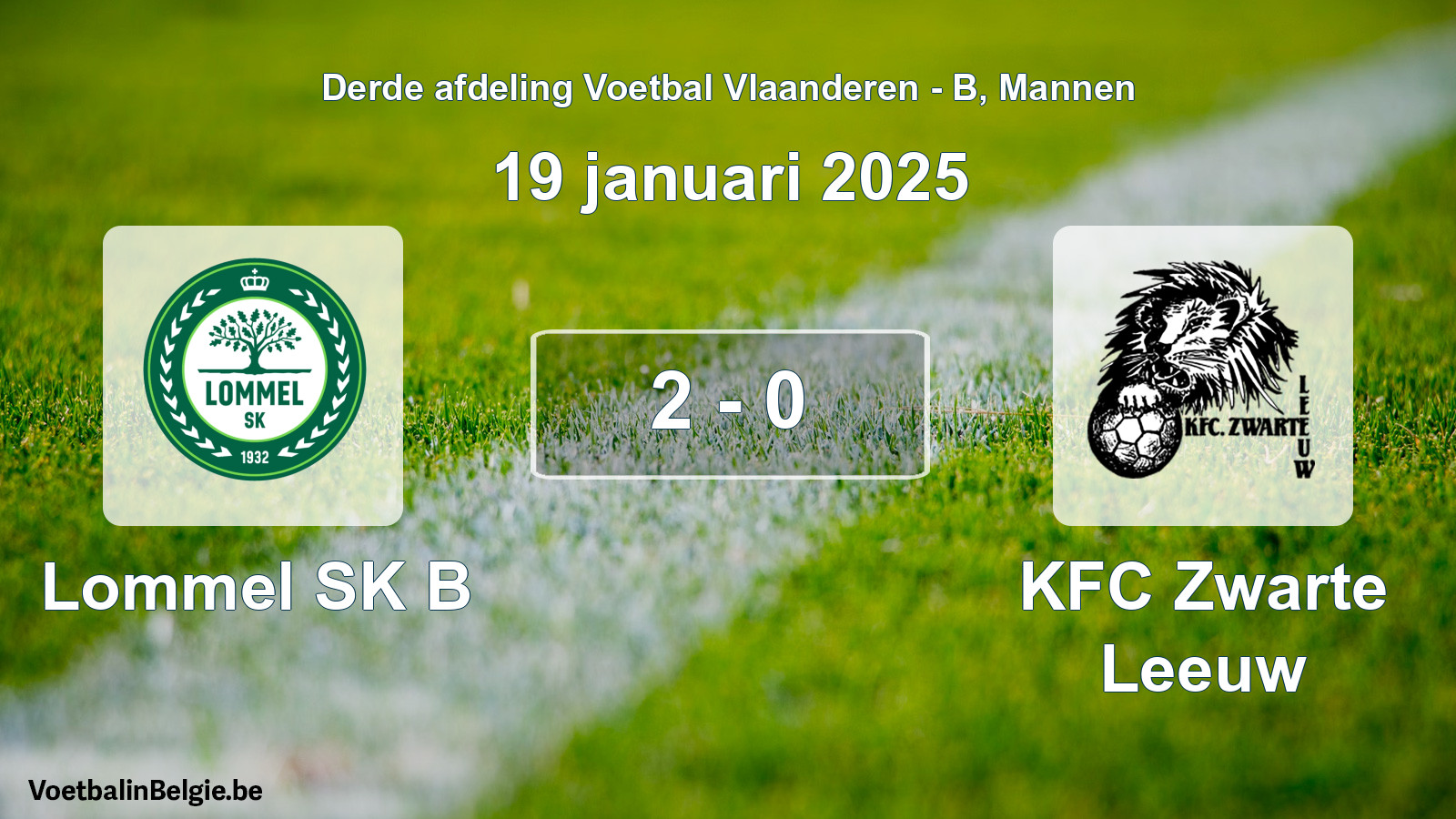 Gespeelde wedstrijd mannenvoetbal: Lommel SK B - KFC Zwarte Leeuw 2 - 0 (19 januari 2025)