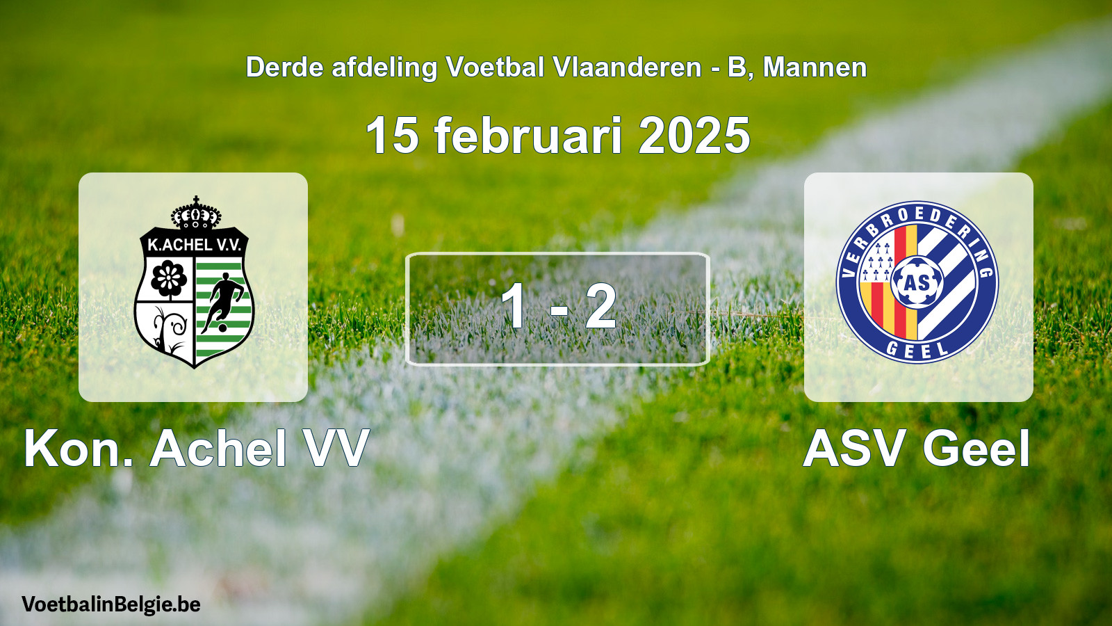 Gespeelde wedstrijd mannenvoetbal: Kon. Achel VV - ASV Geel 1 - 2 (15 februari 2025)