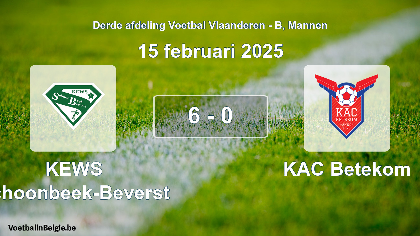 Gespeelde wedstrijd mannenvoetbal: KEWS Schoonbeek-Beverst - KAC Betekom 6 - 0 (15 februari 2025)