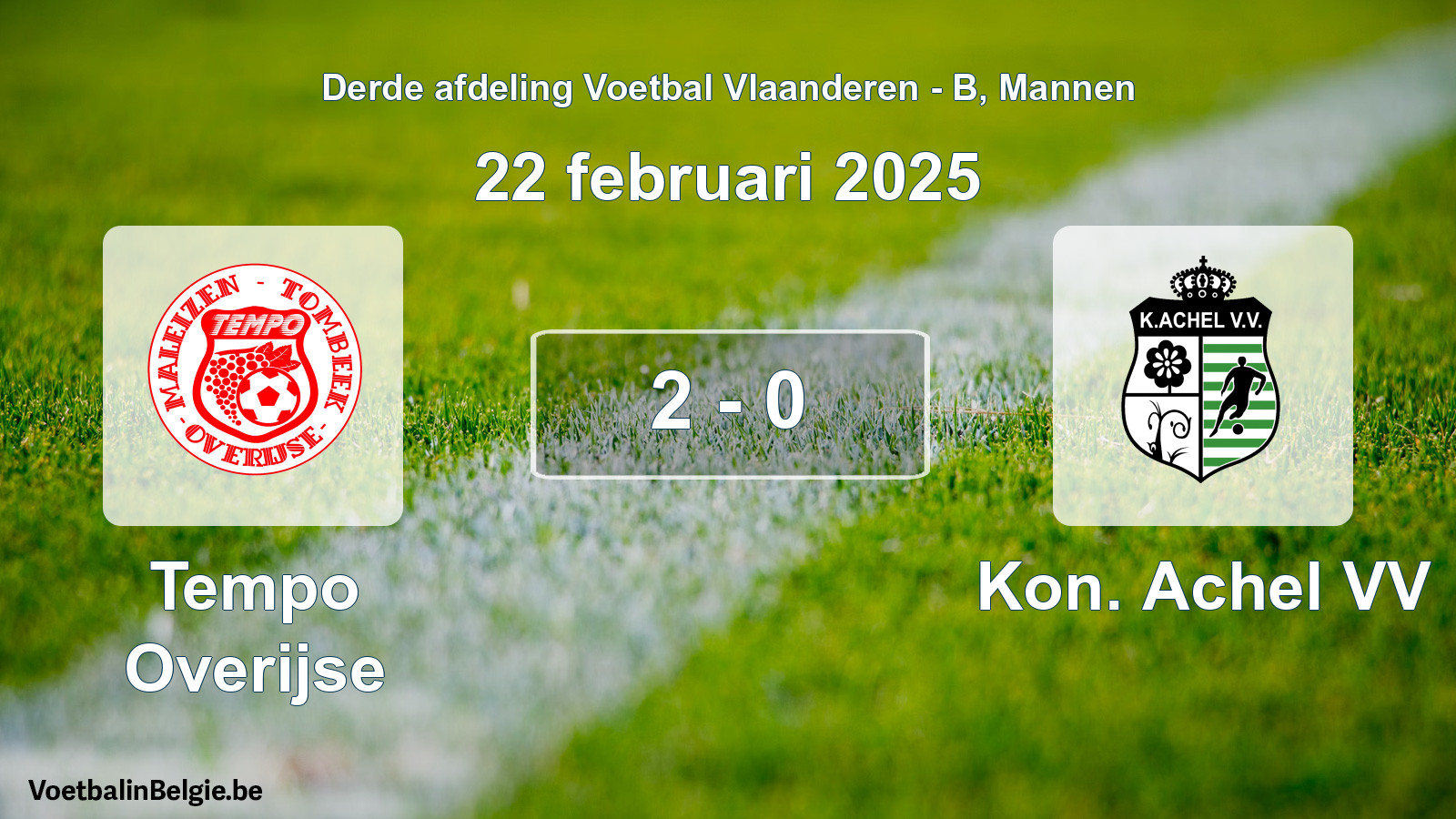 Gespeelde wedstrijd mannenvoetbal: Tempo Overijse - Kon. Achel VV 2 - 0 (22 februari 2025)