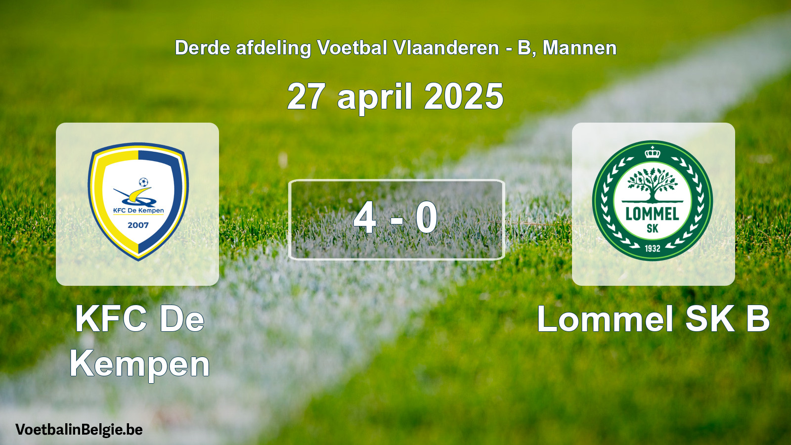 Gespeelde wedstrijd mannenvoetbal: KFC De Kempen - Lommel SK B 4 - 0 (27 april 2025)