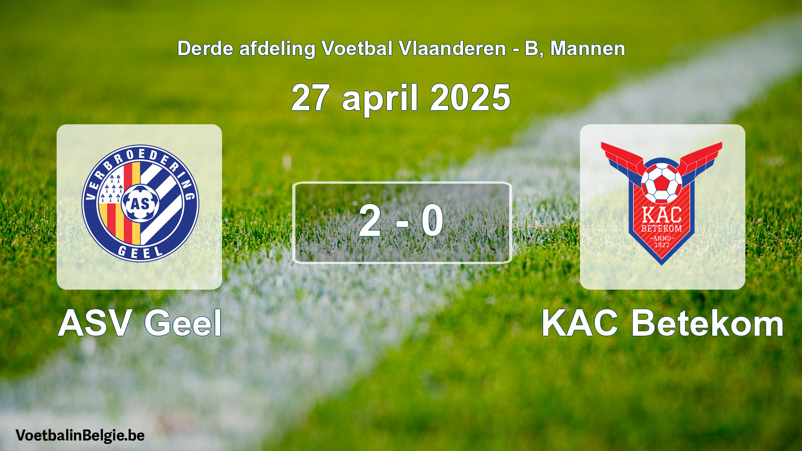 Gespeelde wedstrijd mannenvoetbal: ASV Geel - KAC Betekom 2 - 0 (27 april 2025)