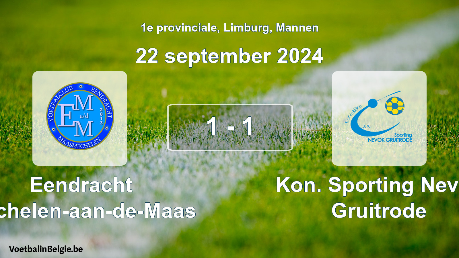 Gespeelde wedstrijd mannenvoetbal: Eendracht Mechelen-aan-de-Maas - Kon. Sporting Nevok Gruitrode 1 - 1 (22 september 2024)