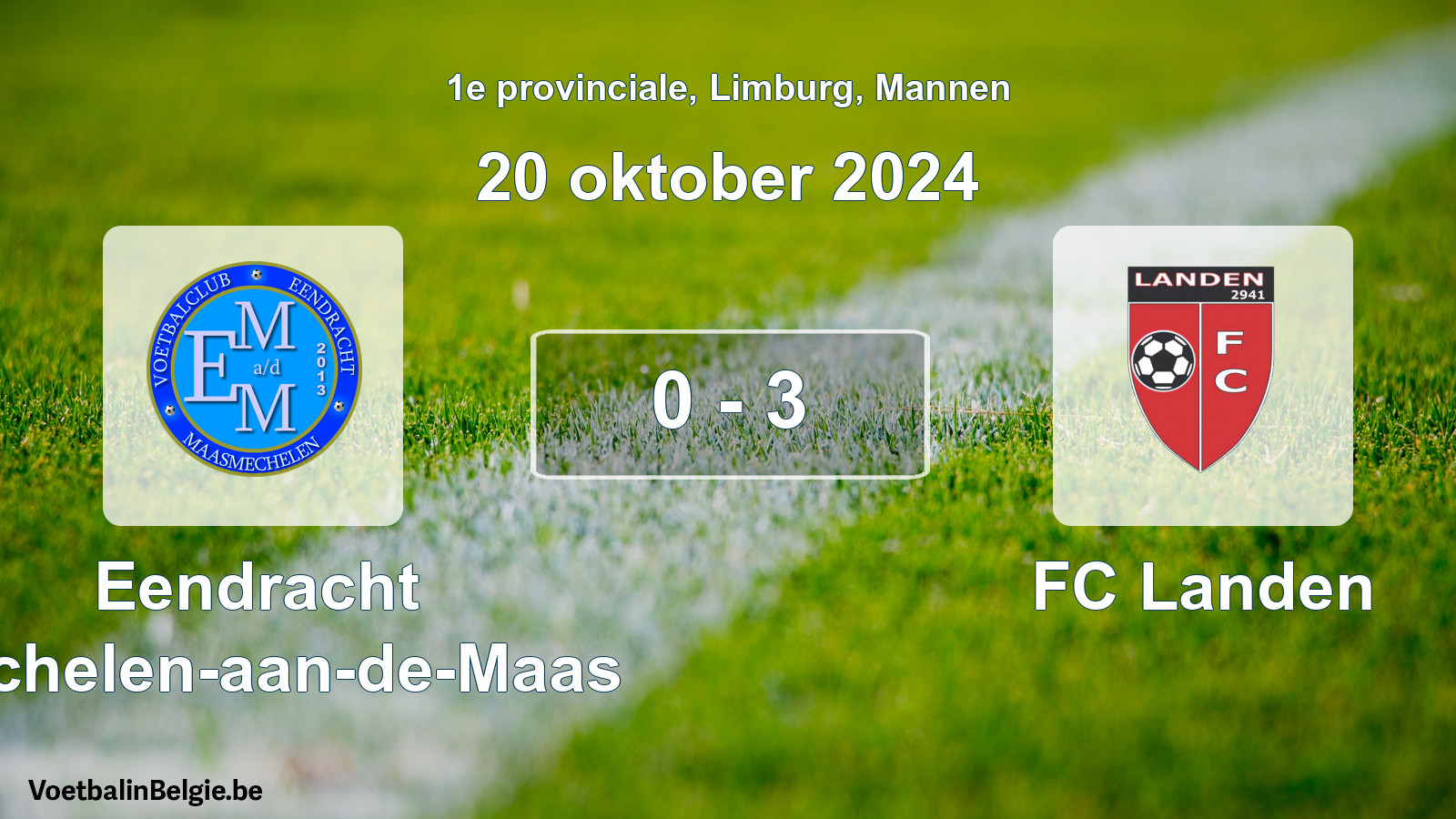 Gespeelde wedstrijd mannenvoetbal: Eendracht Mechelen-aan-de-Maas - FC Landen 0 - 3 (20 oktober 2024)