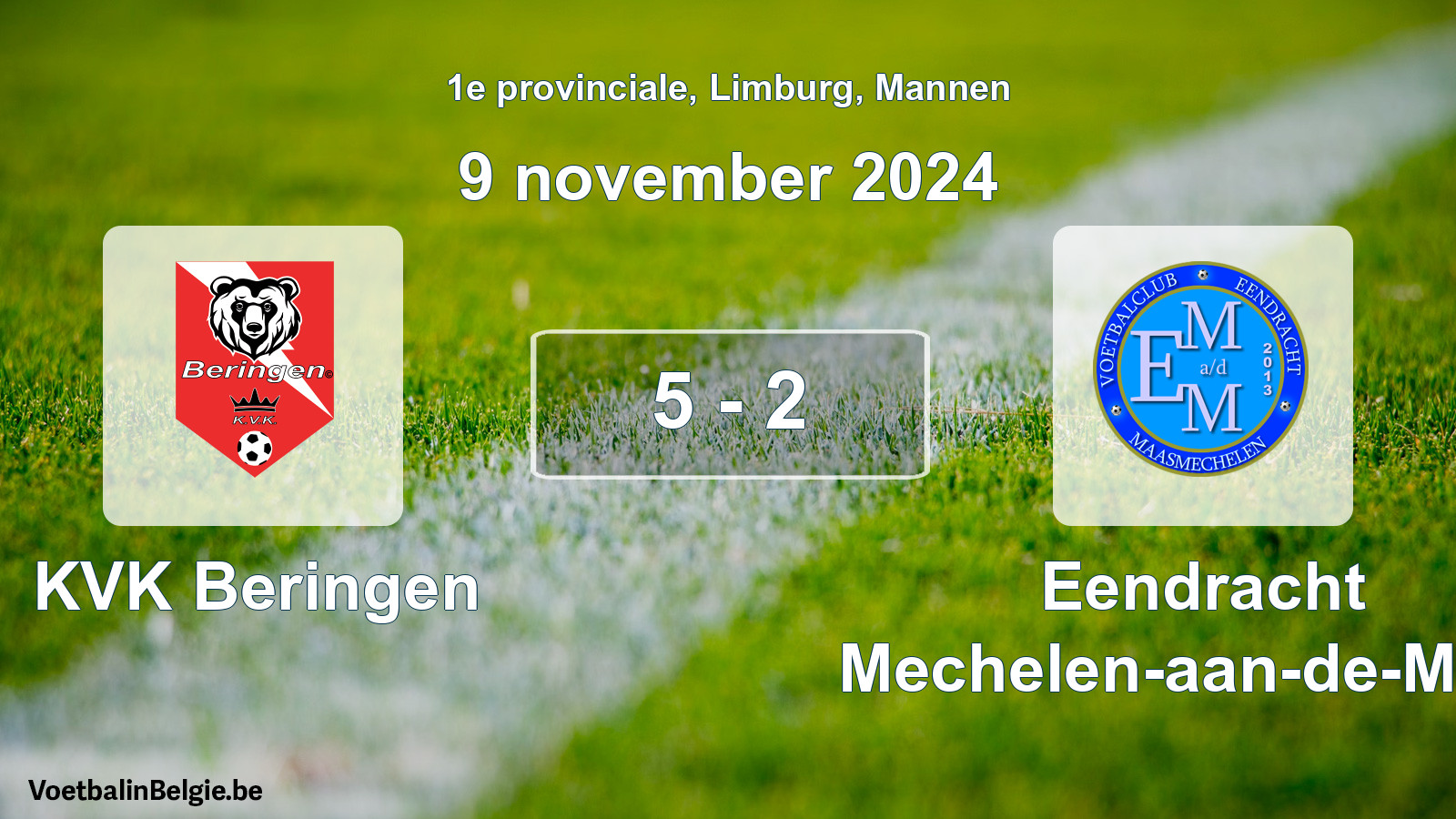 Gespeelde wedstrijd mannenvoetbal: KVK Beringen - Eendracht Mechelen-aan-de-Maas 5 - 2 (9 november 2024)