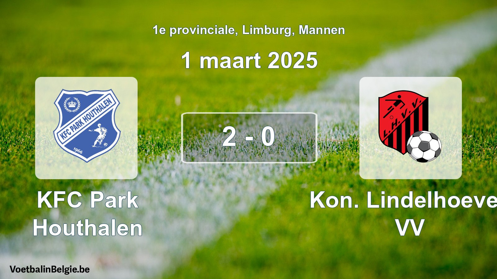 Gespeelde wedstrijd mannenvoetbal: KFC Park Houthalen - Kon. Lindelhoeven VV 2 - 0 (1 maart 2025)