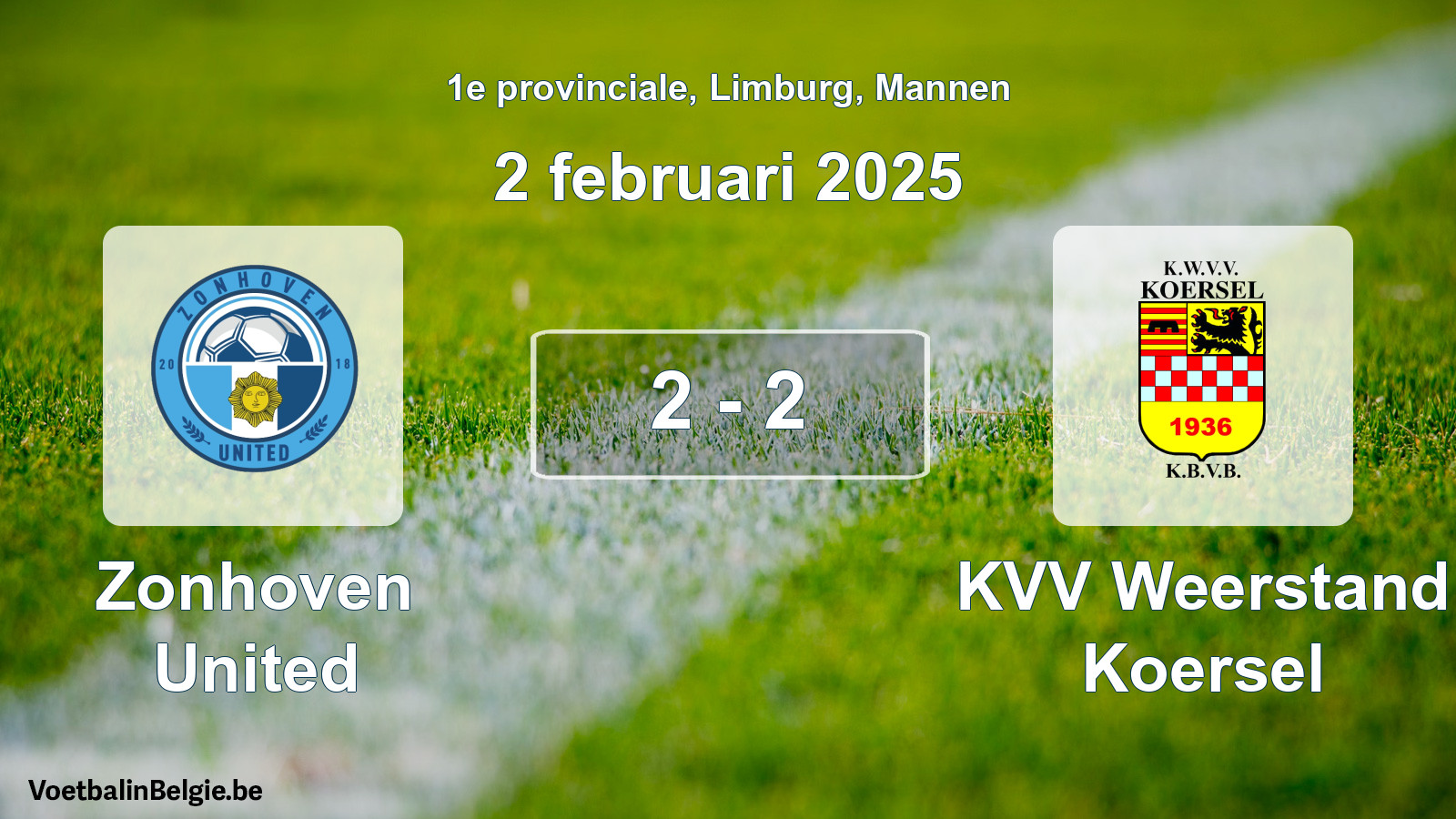 Gespeelde wedstrijd mannenvoetbal: Zonhoven United - KVV Weerstand Koersel 2 - 2 (2 februari 2025)