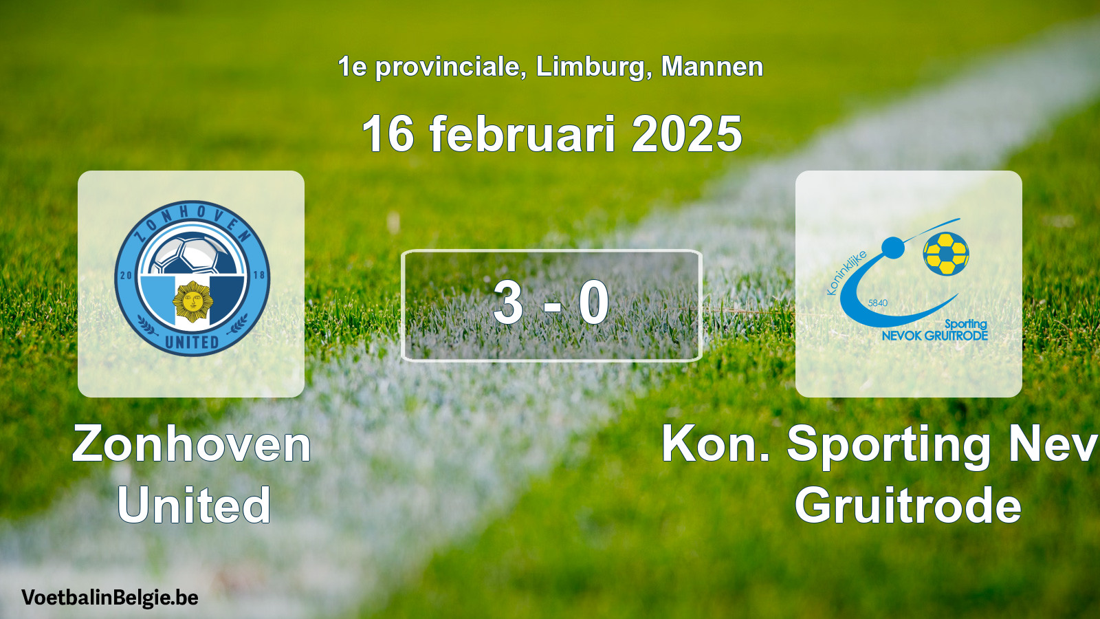 Gespeelde wedstrijd mannenvoetbal: Zonhoven United - Kon. Sporting Nevok Gruitrode 3 - 0 (16 februari 2025)