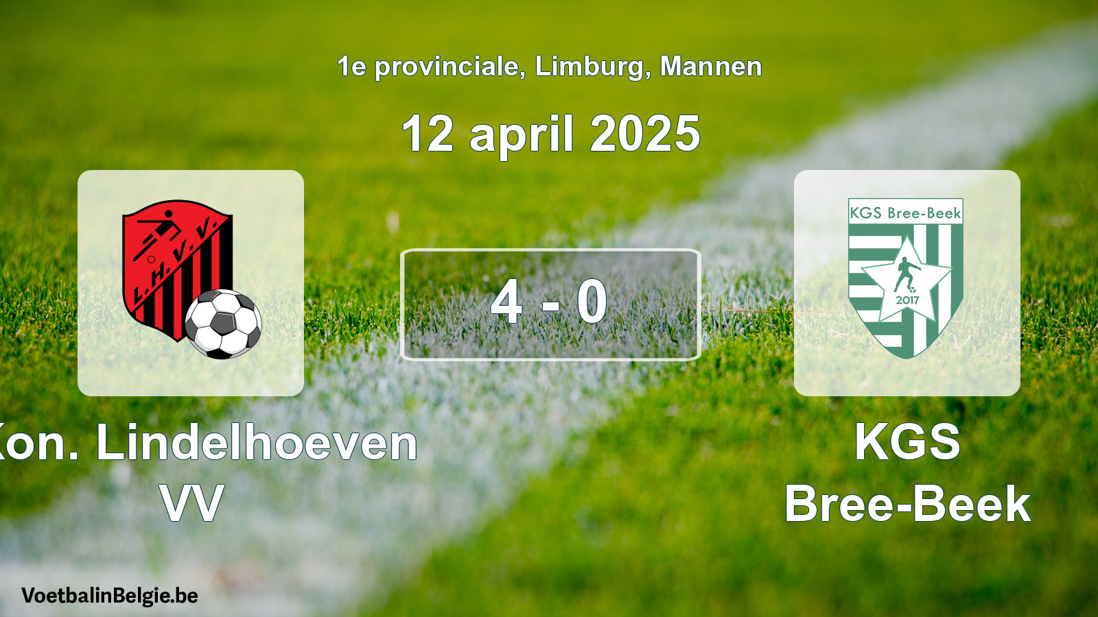 Gespeelde wedstrijd mannenvoetbal: Kon. Lindelhoeven VV - KGS Bree-Beek 4 - 0 (12 april 2025)