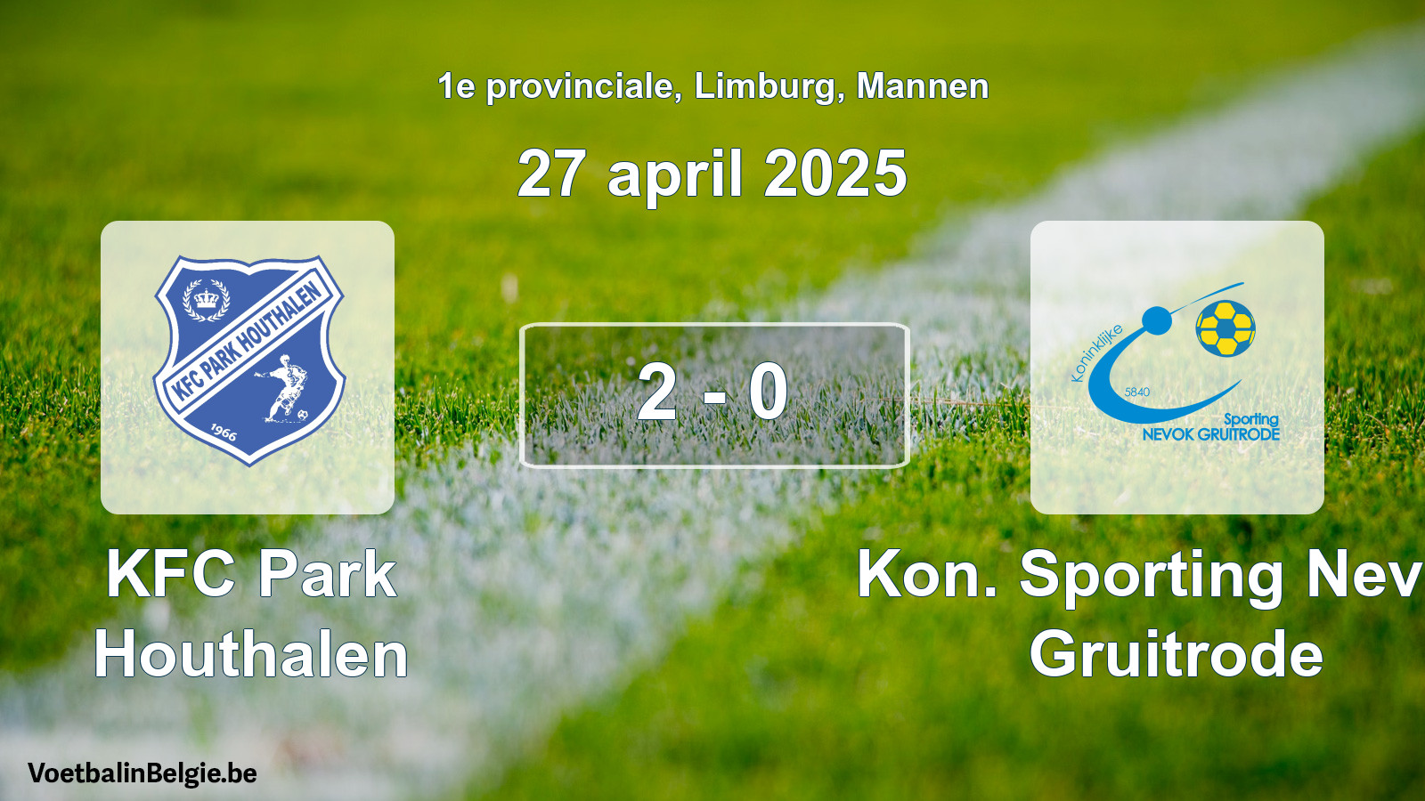 Gespeelde wedstrijd mannenvoetbal: KFC Park Houthalen - Kon. Sporting Nevok Gruitrode 2 - 0 (27 april 2025)