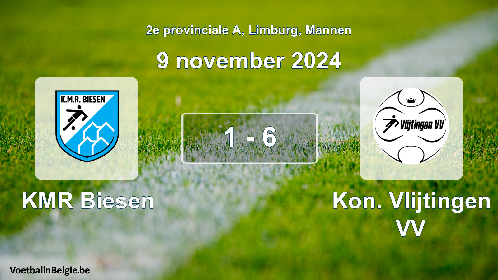 Played match men football: KMR Biesen - Kon. Vlijtingen VV 1 - 6 (9 November 2024)