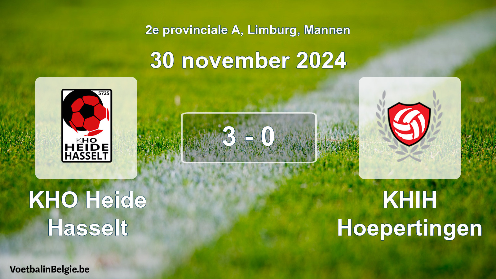 Gespeelde wedstrijd mannenvoetbal: KHO Heide Hasselt - KHIH Hoepertingen 3 - 0 (30 november 2024)