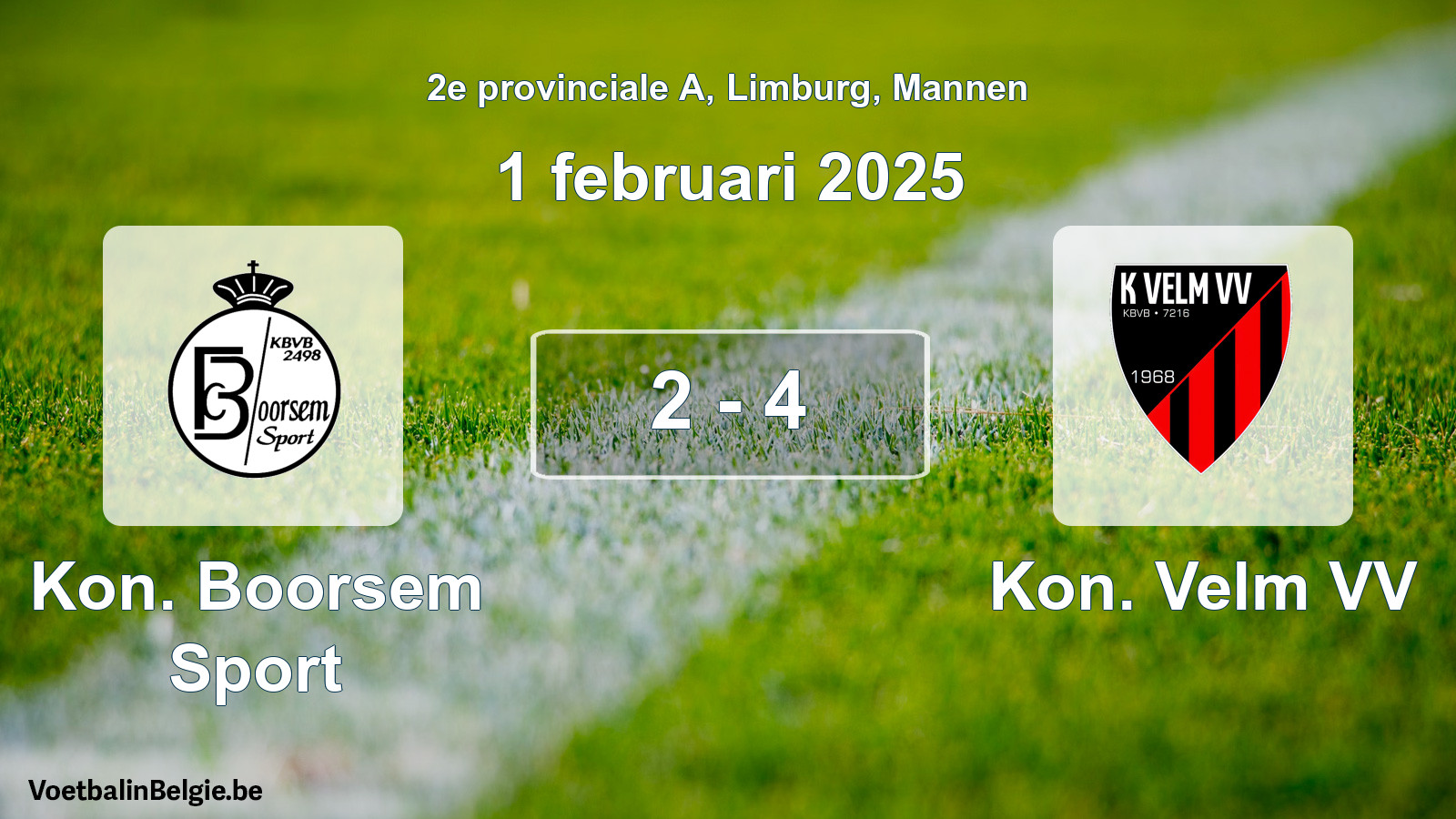 Gespeelde wedstrijd mannenvoetbal: Kon. Boorsem Sport - Kon. Velm VV 2 - 4 (1 februari 2025)