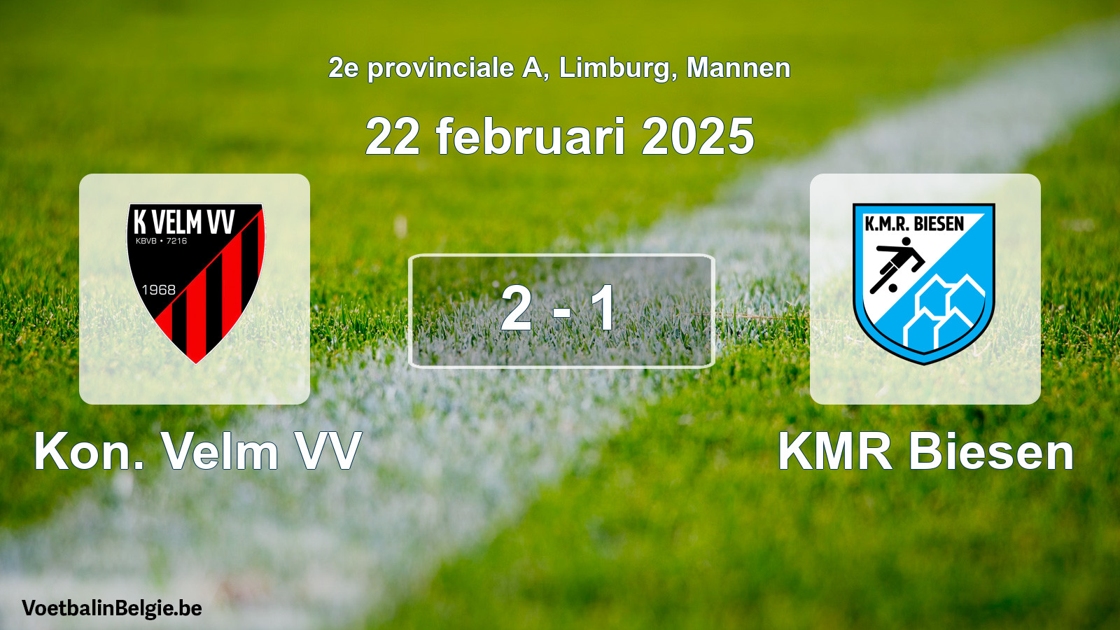 Gespeelde wedstrijd mannenvoetbal: Kon. Velm VV - KMR Biesen 2 - 1 (22 februari 2025)