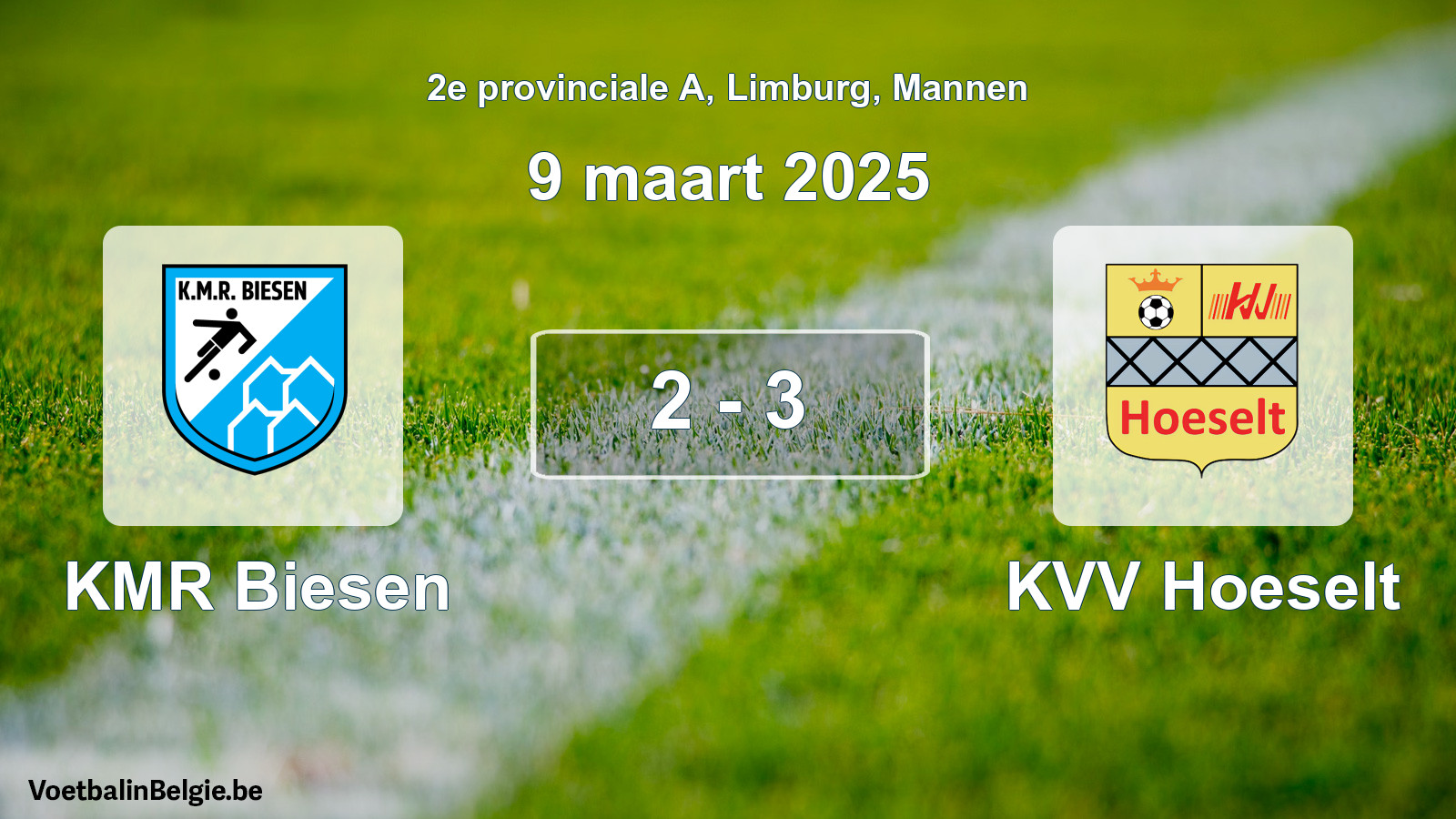 Gespeelde wedstrijd mannenvoetbal: KMR Biesen - KVV Hoeselt 2 - 3 (9 maart 2025)