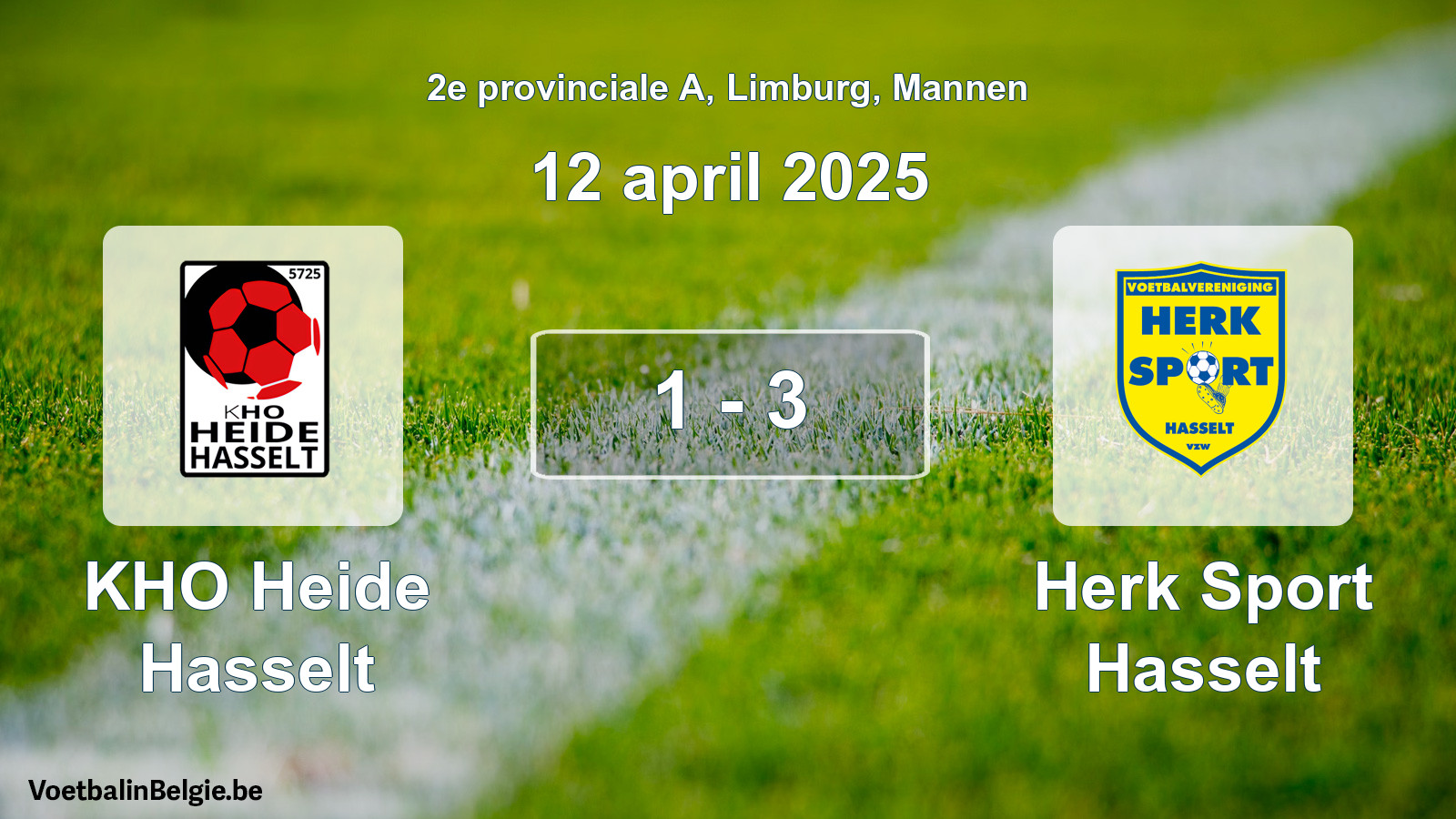 Played match men football: KHO Heide Hasselt - Herk Sport Hasselt 1 - 3 (12 April 2025)