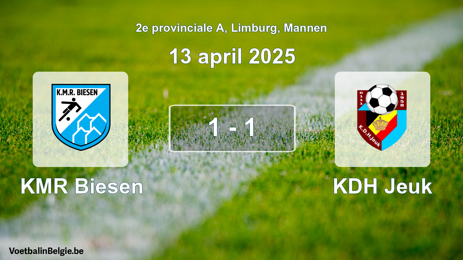 Gespeelde wedstrijd mannenvoetbal: KMR Biesen - KDH Jeuk 1 - 1 (13 april 2025)