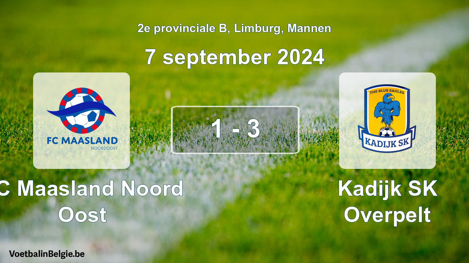 Gespeelde wedstrijd mannenvoetbal: FC Maasland Noord Oost - Kadijk SK Overpelt 1 - 3 (7 september 2024)