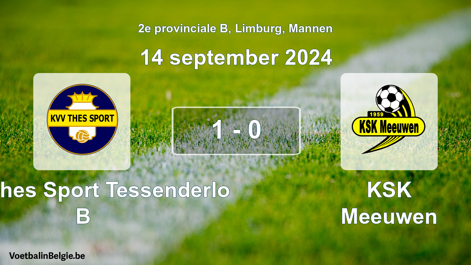 Gespeelde wedstrijd mannenvoetbal: KVV Thes Sport Tessenderlo B - KSK Meeuwen 1 - 0 (14 september 2024)