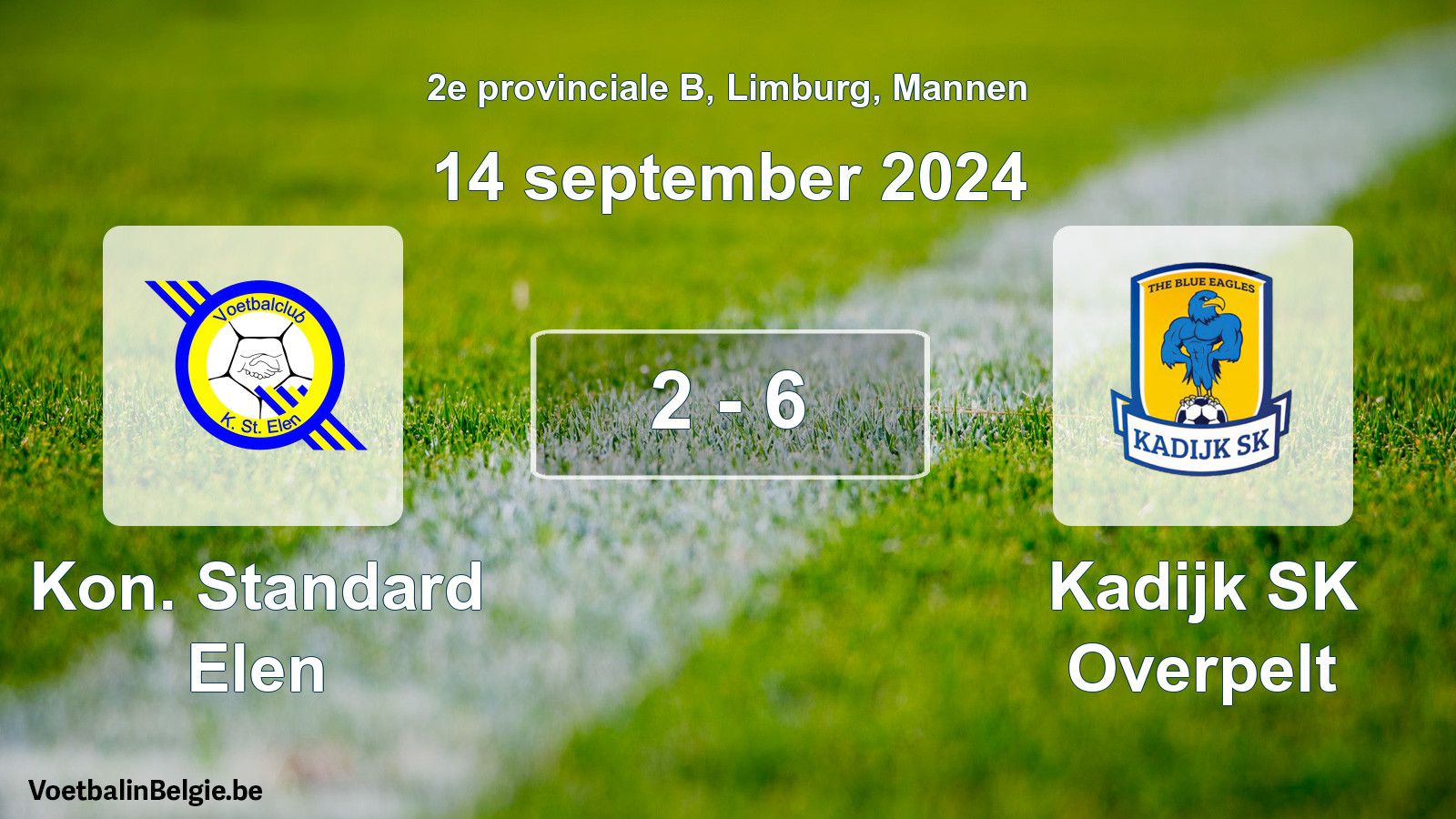 Played match men football: Kon. Standard Elen - Kadijk SK Overpelt 2 - 6 (14 September 2024)