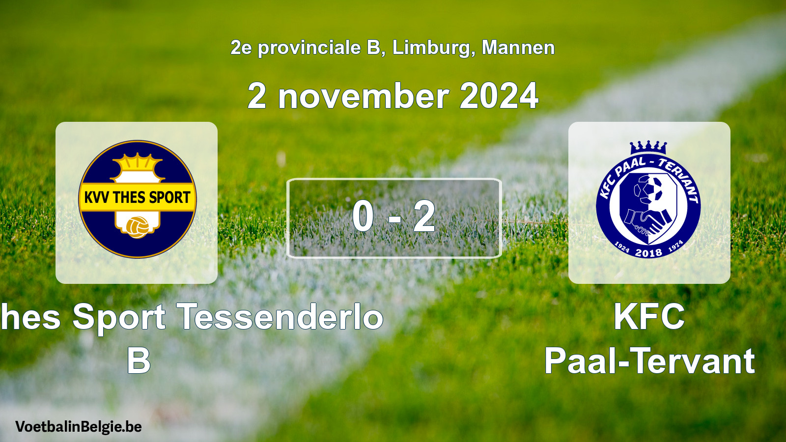Gespeelde wedstrijd mannenvoetbal: KVV Thes Sport Tessenderlo B - KFC Paal-Tervant 0 - 2 (2 november 2024)