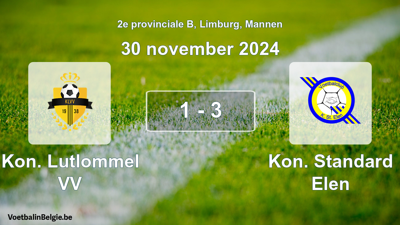 Gespeelde wedstrijd mannenvoetbal: Kon. Lutlommel VV - Kon. Standard Elen 1 - 3 (30 november 2024)