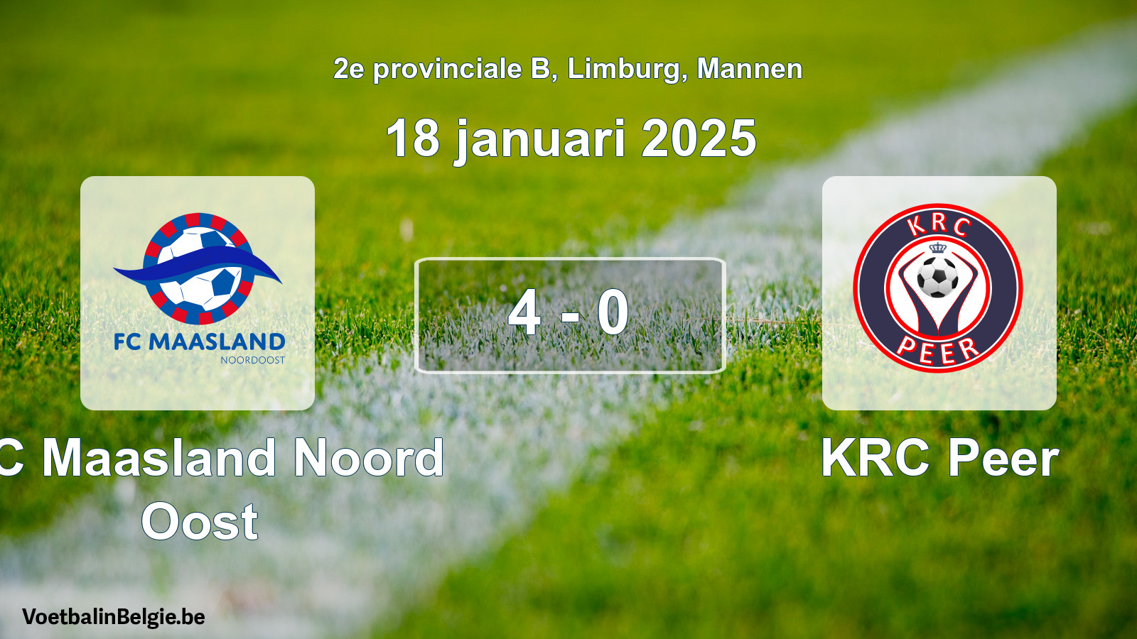 Gespeelde wedstrijd mannenvoetbal: FC Maasland Noord Oost - KRC Peer 4 - 0 (18 januari 2025)