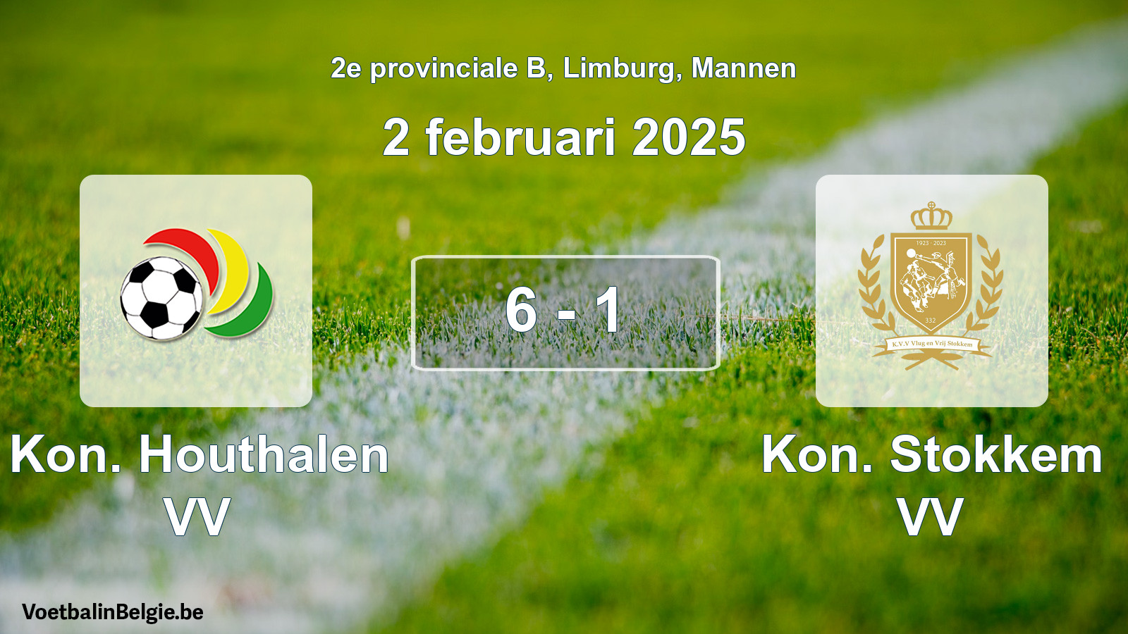 Gespeelde wedstrijd mannenvoetbal: Kon. Houthalen VV - Kon. Stokkem VV 6 - 1 (2 februari 2025)
