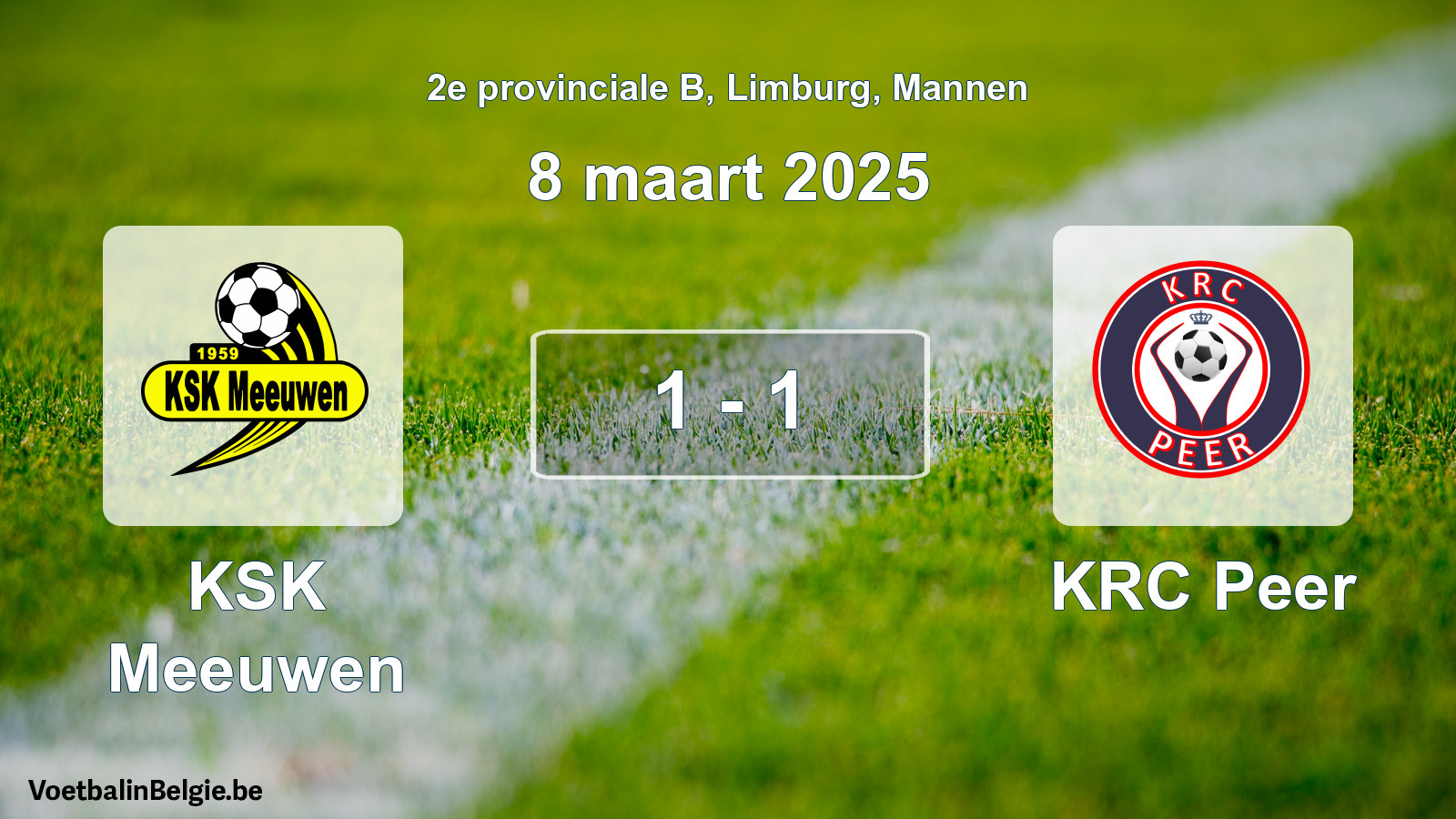 Gespeelde wedstrijd mannenvoetbal: KSK Meeuwen - KRC Peer 1 - 1 (8 maart 2025)